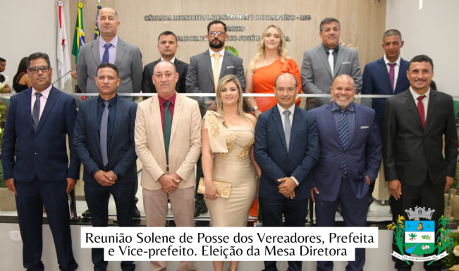 REUNIÃO SOLENE DE POSSE DOS VEREADOR ES, PREFEITA E VICE PREFEITO. ELEIÇÃO DA MESA DIRETORA.