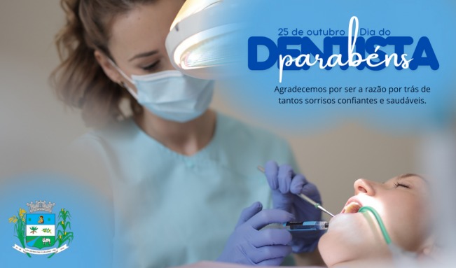 25 DE OUTUBRO. DIA NACIONAL DO DENTISTA.
