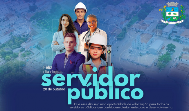 26 DE OUTUBRO. DIA DO SERVIDOR PÚBLICO.
