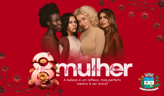 08 DE MARÇO. DIA INTERNACIONAL DA MULHER!