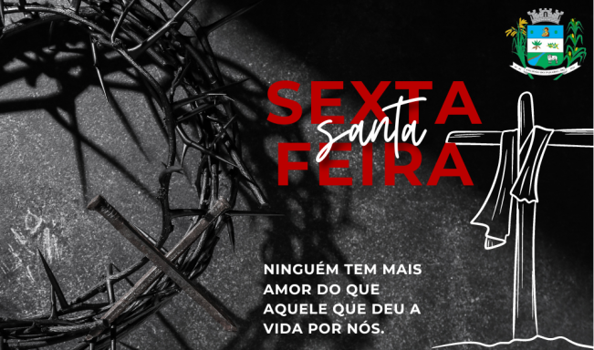 SEXTA FEIRA SANTA - 29/03/2024
