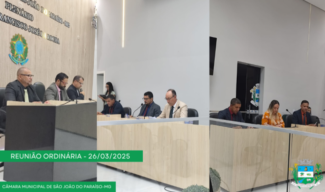 REUNIÃO ORDINÁRIA DIA 26 DE MARÇO DE 2025.
